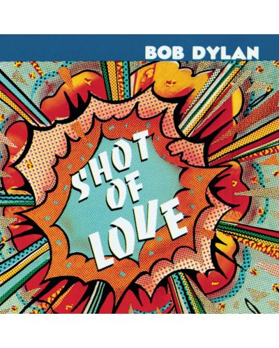 Bob Dylan - Shot Of Love (CD) - 1