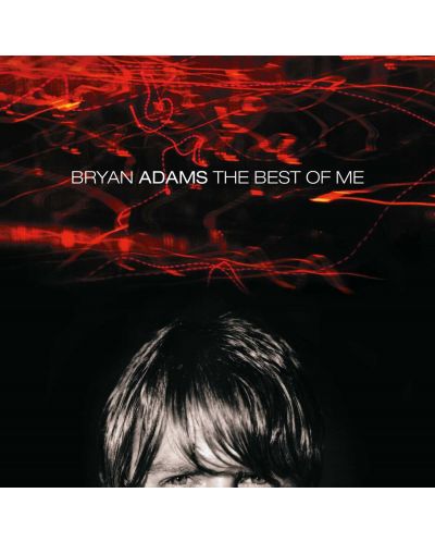 Bryan Adams - The Best Of Me (CD) - 1
