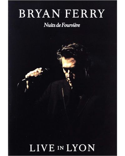 Bryan Ferry - Nuits De Fourvière: Live In Lyon (DVD)