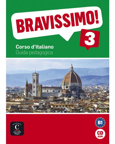 Bravissimo! 3 · Nivel B1 Guía pedagógica (en CD-ROM) 5 - 1