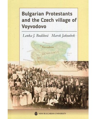 Bulgarian Protestants and the Czech village of Voyvodovo - 1