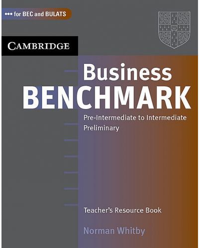 Business Benchmark Pre-Intermediate to Intermediate Teacher's Resource Book - 1