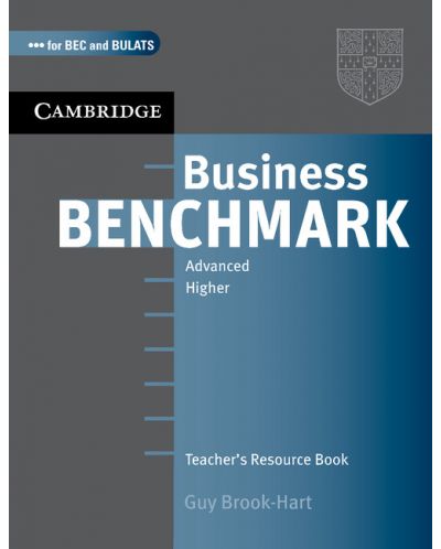 Business Benchmark Advanced Teacher's Resource Book - 1