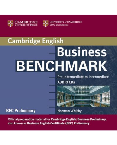 Business Benchmark Pre-Intermediate to Intermediate Audio CDs BEC Preliminary Edition - 1