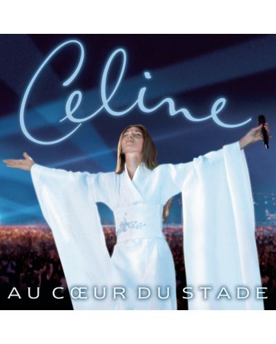 Céline Dion - Au Coeur Du Stade (CD) - 1