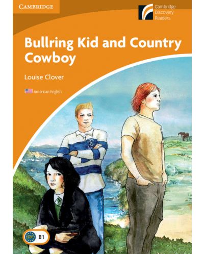 Cambridge Experience Readers: Bullring Kid and Country Cowboy Level 4 Intermediate American English - 1