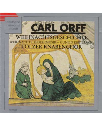 Carl Orff - Carl Orff: Weihnachtsgeschichte (CD) - 1