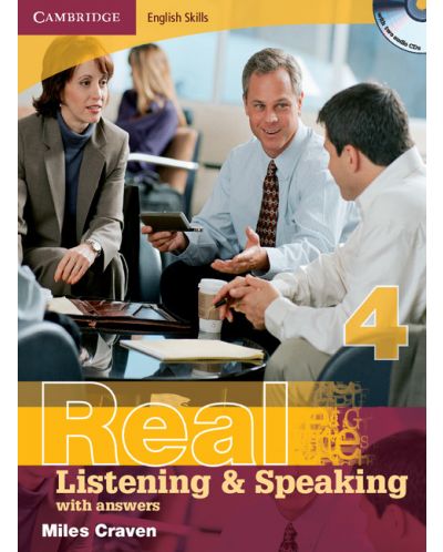 Cambridge English Skills Real Listening and Speaking Level 4 with Answers and Audio CDs - 1