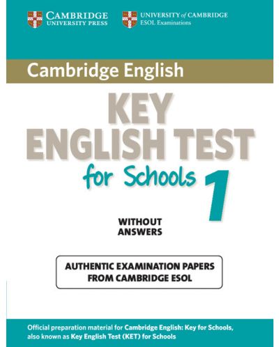 Cambridge Key English Test for Schools 1 Student's Book without answers - 1