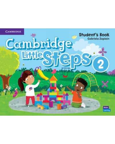 Cambridge Little Steps Level 2 Student's Book / Английски език - ниво 2: Учебник - 1