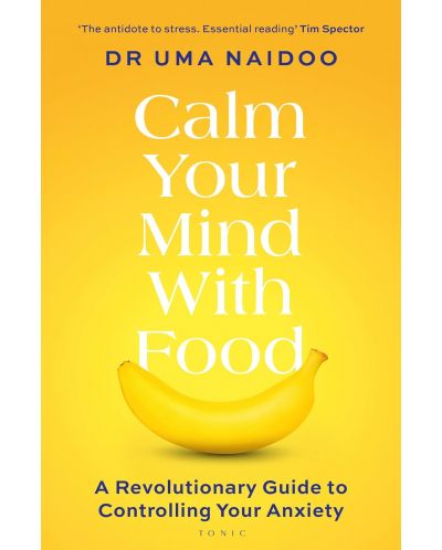 Calm Your Mind with Food - 1