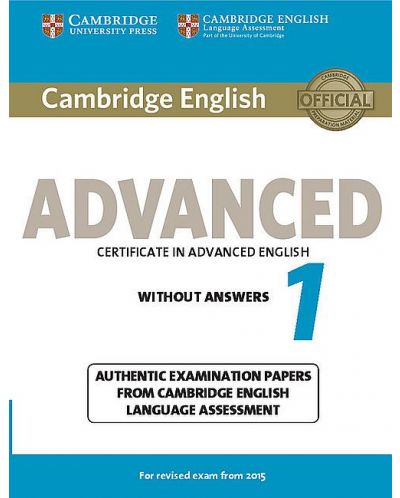 Cambridge English Advanced 1 for Revised Exam from 2015 Student's Book without Answers - 1