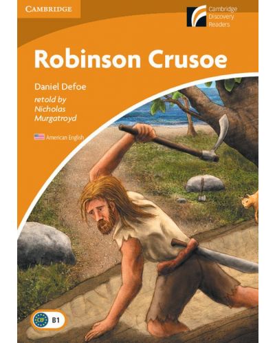 Cambridge Experience Readers: Robinson Crusoe Level 4 Intermediate American English - 1