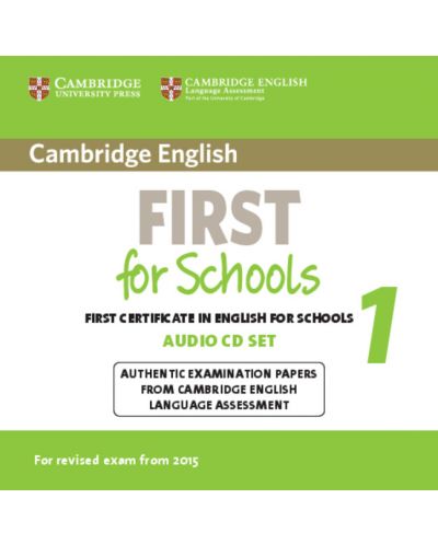 Cambridge English First for Schools 1 for Revised Exam from 2015 Audio CDs (2) - 1