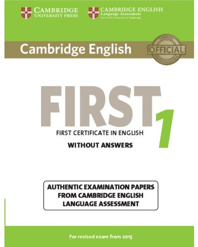 Cambridge English First 1 for Revised Exam from 2015 Student's Book without Answers - 1