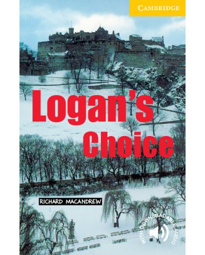 Cambridge English Readers: Logan's Choice Level 2 - 1