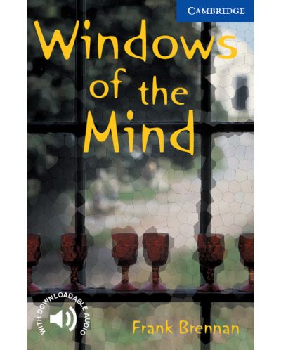 Cambridge English Readers: Windows of the Mind Level 5 - 1