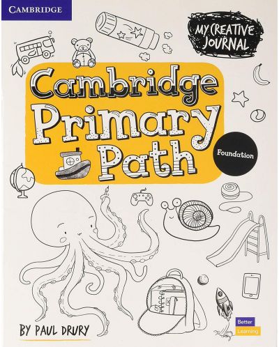 Cambridge Primary Path Foundation Level Student's Book with Creative Journal / Английски език - ниво Foundation: Учебник - 2