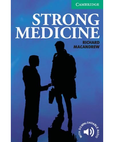 Cambridge English Readers: Strong Medicine Level 3 - 1