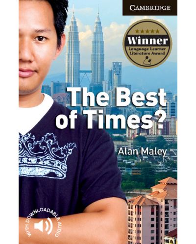 Cambridge English Readers: The Best of Times? Level 6 Advanced Student Book - 1