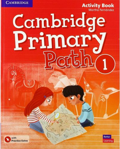 Cambridge Primary Path Level 1 Activity Book with Practice Extra / Английски език - ниво 1: Учебна тетрадка - 1