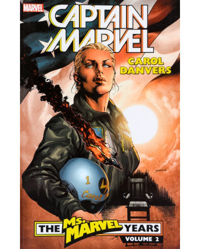 Captain Marvel Carol Danvers - The Ms. Marvel Years Vol. 2 - 1