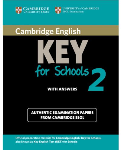 Cambridge English Key for Schools 2 Student's Book with Answers