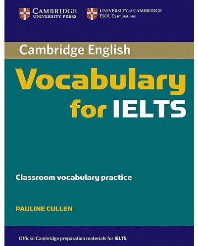 Cambridge Vocabulary for IELTS without Answers