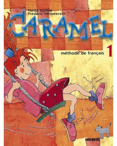 Caramel 1: Френски език - 2. клас - 1