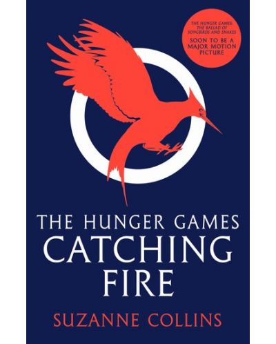 Catching Fire: The Hunger Games Trilogy, Book 2