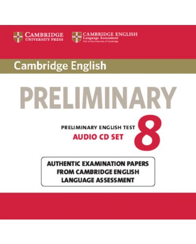 Cambridge English Preliminary 8 Audio CDs (2)