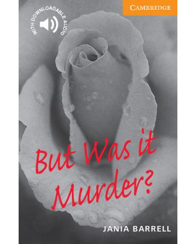 Cambridge English Readers: But Was it Murder? Level 4 - 1