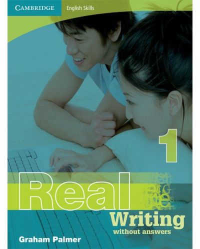 Cambridge English Skills Real Writing 1 without answers - 1