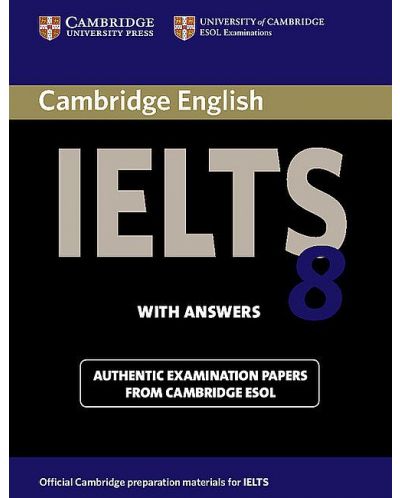 Cambridge IELTS 8 Student's Book with Answers