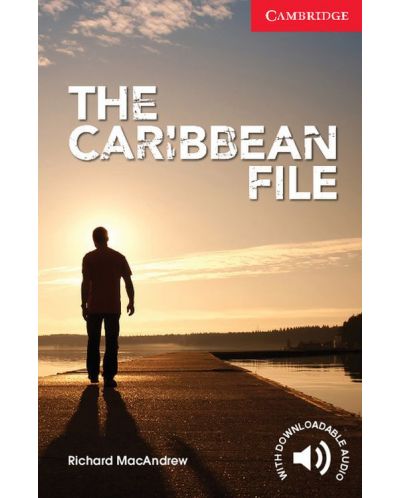 Cambridge English Readers: The Caribbean File Beginner/Elementary - 1