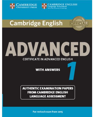 Cambridge English Advanced 1 for Revised Exam from 2015 Student's Book with Answers - 1
