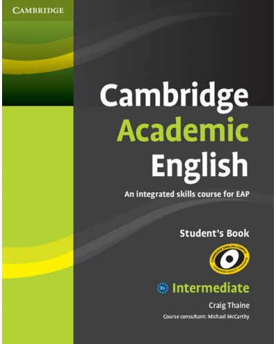 Cambridge Academic English B1+ Intermediate Student's Book - 1