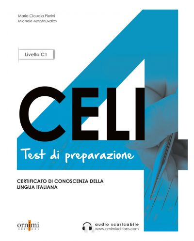 CELI 4: Test di preparazione / Тестове по италиански език за сертификат - ниво C1 - 1