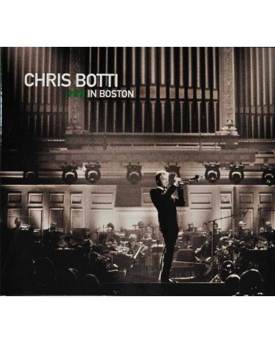 Chris Botti - Chris Botti Live In Boston (CD + DVD)