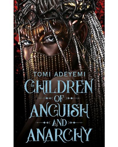 Children of Anguish and Anarchy - 1