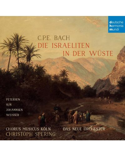 Christoph Spering - C.P.E. Bach: Die Israeliten in der Wüste (CD)