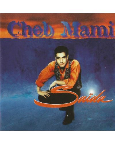 Cheb Mami - Saïda (CD)