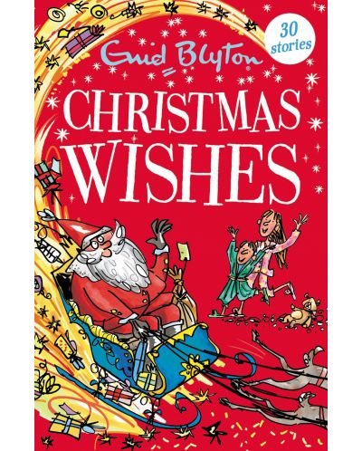 Christmas Wishes: Contains 30 classic tales (Bumper Short Story Collections) - 1