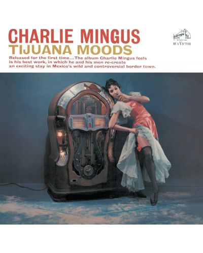 Charles Mingus - Tijuana Moods (CD) - 1