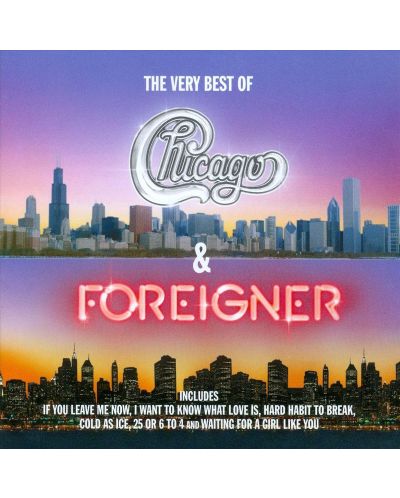 Chicago & Foreigner - The Best Of (2 CD) - 1