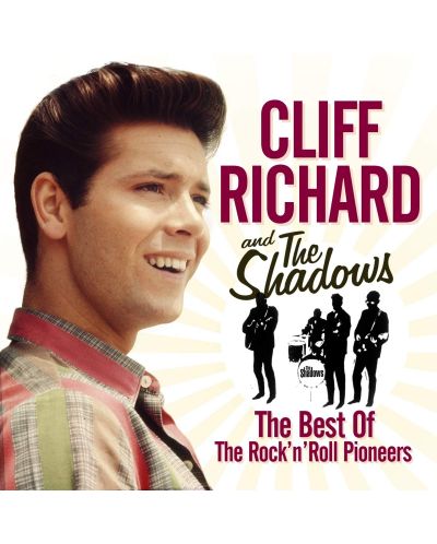 Cliff Richard & The Shadows - Best Of The Rock N Roll Pioneers (2 CD) - 1