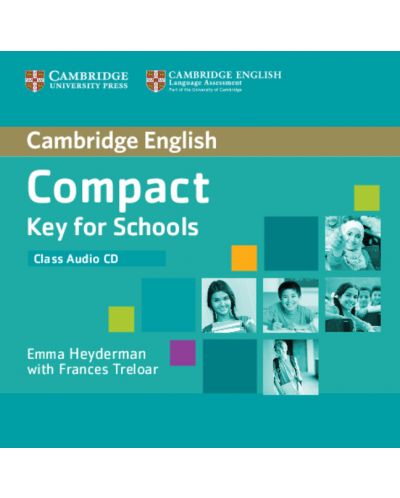 Compact Key for Schools Class Audio CD