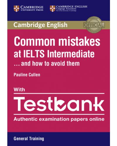 Common Mistakes at IELTS Intermediate Paperback with IELTS General Training Testbank