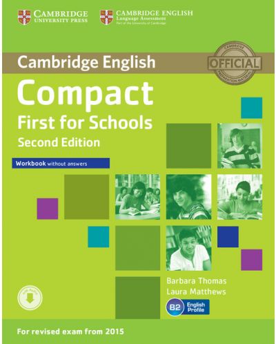 Compact First for Schools Workbook without Answers with Audio - 1