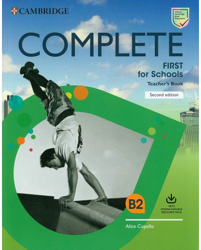 Complete First for Schools Teacher's Book with Downloadable Resource Pack (Class Audio and Teacher's Photocopiable Worksheets) - 1